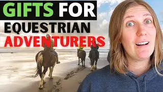 20 Gifts for Equestrian Adventurers (Holiday Horse Gift Ideas)