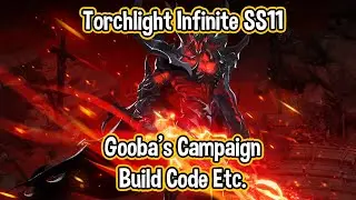 Torchlight Infinite SS11 // My Campaign Run & Build Code // TLI: Vorax