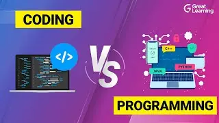 Coding vs Programming - explained in 10 mins | What's the difference? | Great Learning