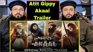 Akaal - Trailer | Gippy Grewal, Nimrat Khaira, Gurpreet Ghuggi | Movie Releasing Pakistani reaction