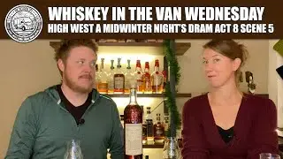 High West A Midwinter Night's Dram Review - Whiskey in the Van Wednesday