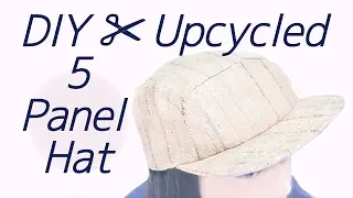 Refashion DIY 5 Panel Camp Hat / Cap // Upcycle / Thrift Flip / ジェットキャップ / キャンプキャップの作り方ㅣmadebyaya
