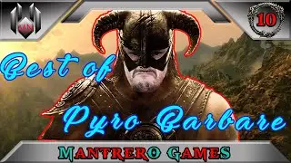 M&eacute;ridia - Best of Pyro Barbare - Ep.10