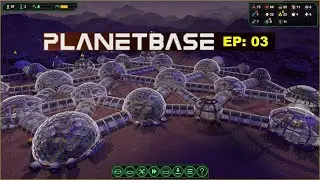 Planet Base Ep03 - Playthrough | No Commentary | D-Class