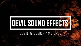 Devil Sound Effect 😈 Devil & Demon Sounds