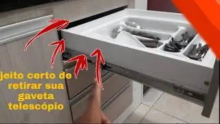 COMO RETIRAR GAVETA COM CORREDIÇA,FAÇA VOCÊ MEMSO, DICAS CIMPLES