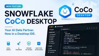 Snowflake AI: Snowflake CoCo Desktop & its key features