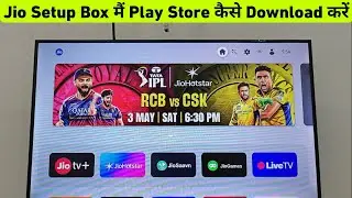 Jio Setup Box Me Play Store Kaise Download Kare ? | How To Use Jio Store in Jio Set Top Box