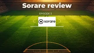 Sorare Weekly review of teams and rewards - episode 3