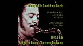 Johnny Griffin Quartet and Guests - 1971-08-29, Festival de France, Chateauvallon, France (part II)