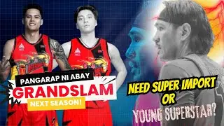 GRANDSLAM SA SMB? | KUKUHA NG SUPER IMPORT ANG SMB | GINEBRA PARIN ANG PRIORITY NI LONG HAIR?