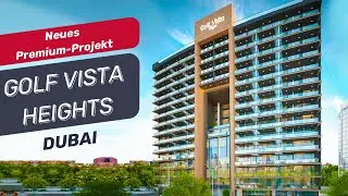 Neues Premium-Projekt Golf Vista Heights in Dubai