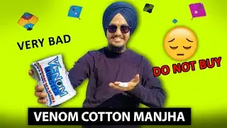 Venom Gattu Unboxing + Testing ! Don't Buy ! Kites ! Manjha