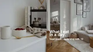 What I eat in a day | Inspo Vlog!