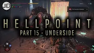Hellpoint - Part 15 - Underside [Co-op Let's Play]