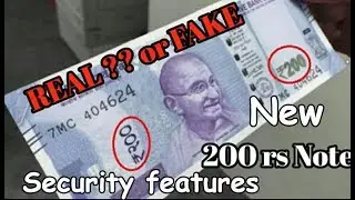 New 200 Rupees Note | security features | Releasing Date | Real Or Fake Indentification