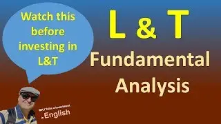 Larsen and Toubro | L&T | Fundamental Analysis