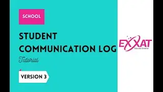 Logging & Tracking Student Communication Logs STEPS V3