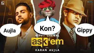 Ask Them : Karan Aujla ft. Gippy Grewal ( Full Video Song ) Latest Punjabi Song | Karan Aujla Song