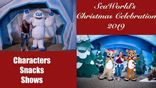 SeaWorld Christmas Celebration 2019| Meeting Rudolph, Snacks, Ice Skating Shows
