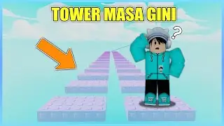 AKU COBAIN TOWER MASA GINI!! - Roblox Indonesia