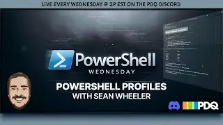 Кроссплатформенные профили PowerShell с Шоном Уилером &mdash; PowerShell Wednesday