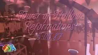 Tower of Hollow Reformations (Mid Remorseless) 