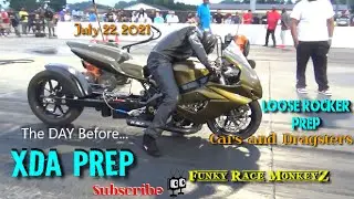WPGC Bike Test 1 Day B4 $50k XDA Grudge Race! Car & Dragster Test B4 Loose Rocker 5 DAY Bracket Race