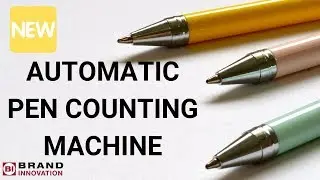 Automatic Pen Counting Machine - Brand Innovation South Africa Corporate Branding