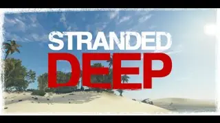 Let's Plays Stranded Deep [Glitche]Pc Full HD de [60}{FPS]#01 Glitche Style