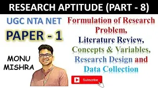 Research Aptitude (Part - 8) | Steps of Research Process (Explained) &ndash; I | by Monu Mishra