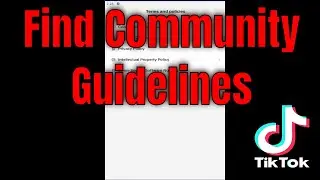 How To Find TikTok Community Guidelines [Guide]
