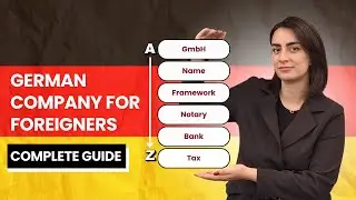 Complete Guide: How to Register a Company in Germany (2025) | Complete Process A to Z
