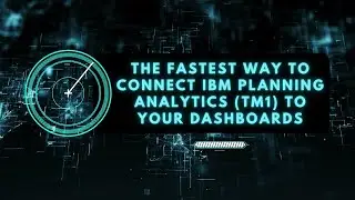 The Fastest Way to Connect IBM Planning Analytics (TM1) to Your Dashboards