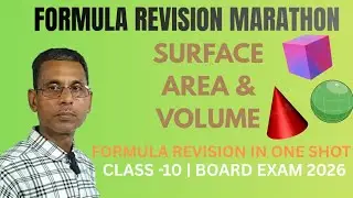 Formula revision marathon || Surface area & Volume || Class-10 Board exam 2026