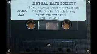 Mutual Hate Society - S/T (EP) (1991) (Raleigh, NC) (Crossover Thrash) (Punk)