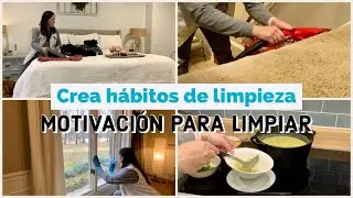 ✨CREA HÁBITOS DE LIMPIEZA SIMPLES~🥰MOTIVACIÓN PARA LIMPIAR~🧹CASA LIMPIA E IMPECABLE
