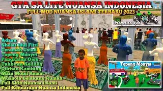 GTA SA LITE NUANSA INDONESIA FULL NUANSA ISLAMI TERBARU DI ANDROID