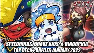 Speedroids, Brave Kids, & Dinorphia - Yu-Gi-Oh! Top Deck Profiles January 2022