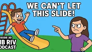SIB RIV PODCAST EPISODE 30: WE CAN'T LET THIS SLIDE!!!! LIVE!!!