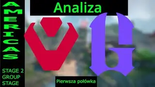 SEN vs 2G analiza | VALORANT VCT AMERICAS STAGE 2 | LOTUS , pierwsza poł&oacute;wka