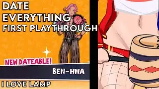 [Twitch VOD] Date Everything - First Playthrough - I Love Lamp (Part 2/2) (01.07.25)