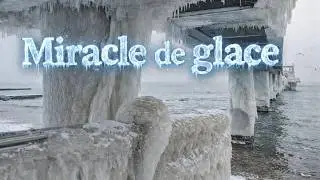 Ice miracle Miracle de glace