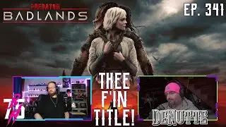 Thee F'in Title Ep. 341 – Predator: Badlands (2025) Review!