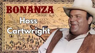 The Story of Hoss Cartwright from Bonanza