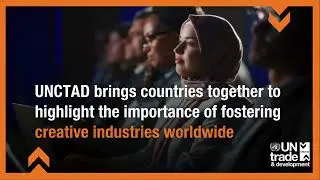 UN Trade and Development and the creative economy