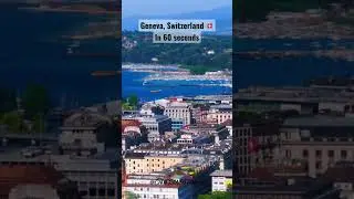 Geneva, Switzerland 🇨🇭 in 60 seconds! Video by drone in 4k - Flying over Geneva, Switzerland
