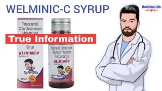 Welminic-C syrup uses, review in hindi | use | dose | benefits | Side-effects