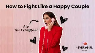 How to Fight Like a Happy Couple