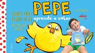 Pollo Pepe aprende a volar | Charlie Chick Learns to Fly | Cuentacuento de Javi Teacher Kid